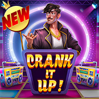 Crank It Up RTP Pragmatic Play Demo